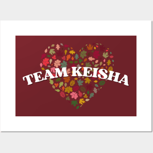 TEAM KEISHA Posters and Art